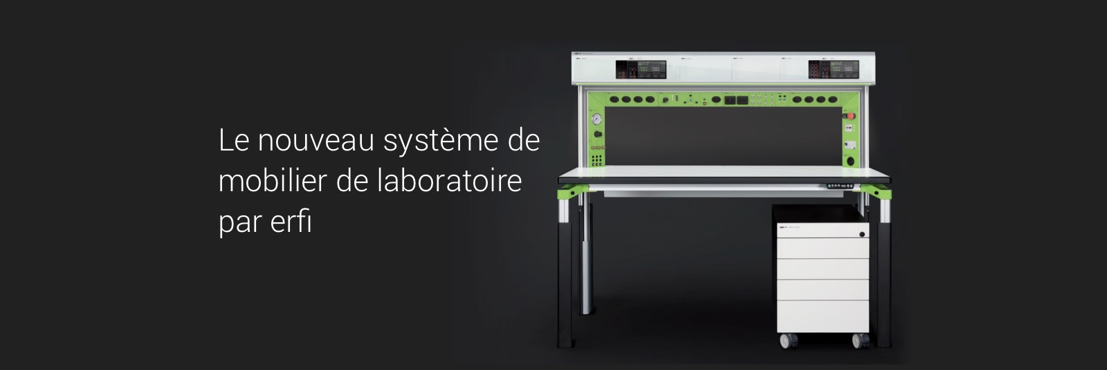 Le nouveau système de mobilier de laboratoire par erfi